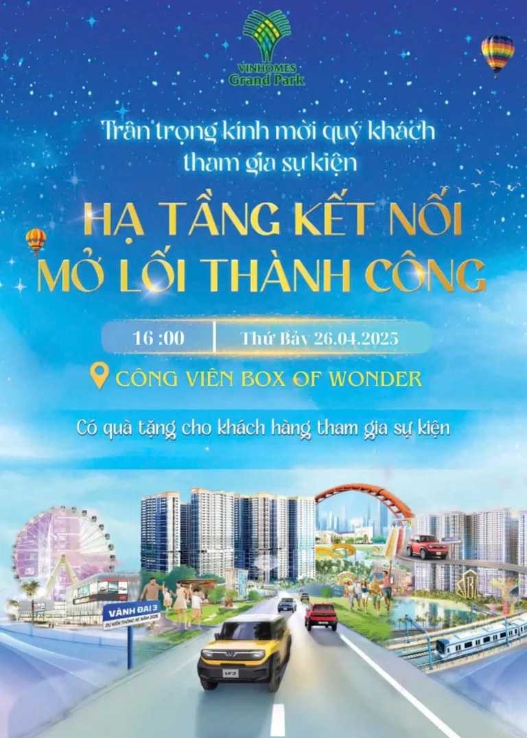 Sự kiện Hạ tầng kết nối mở lối thành công Vinhomes Grand Park