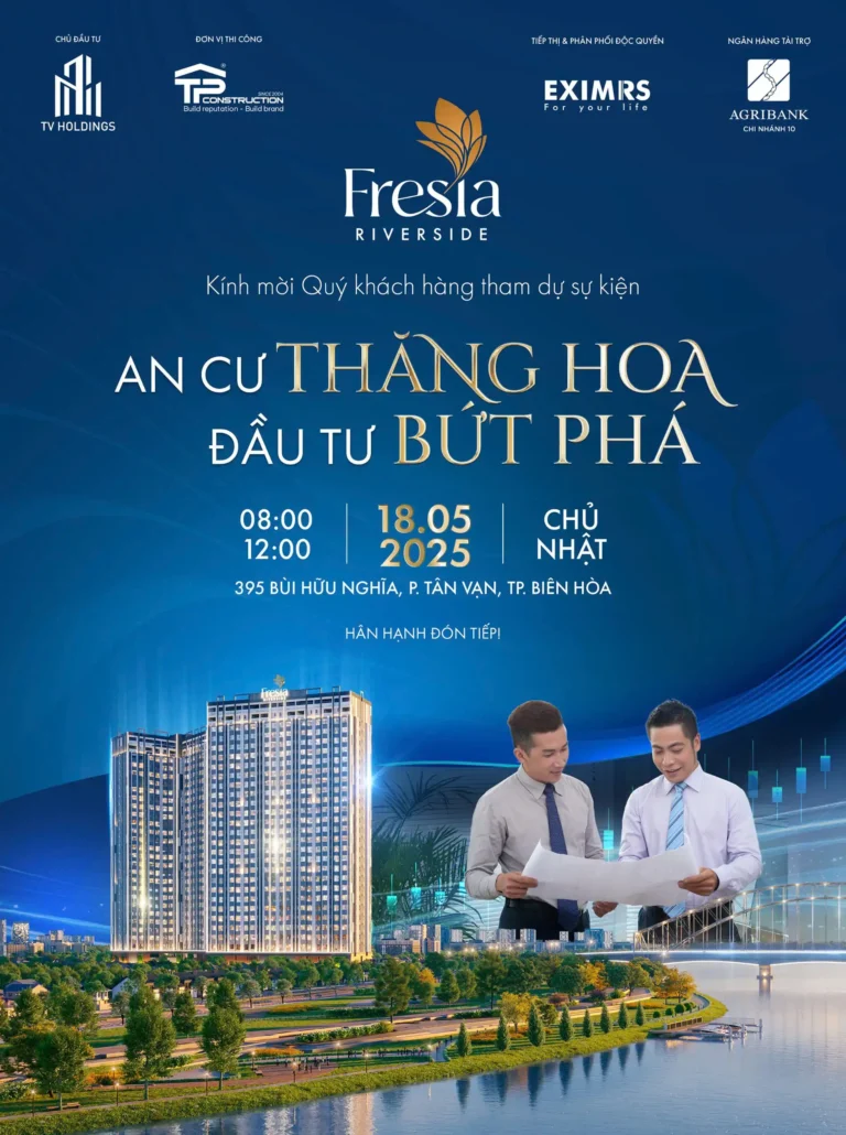 Sự kiện An Cư Thăng Hoa – Đầu Tư Bứt Phá tại Fresia Riverside Biên Hòa